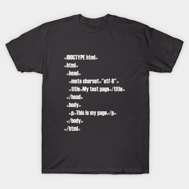 HTML T-Shirt by SherriVoils